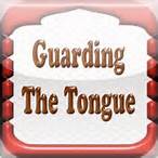 Taking Charge Of Our Tongues - Guarding Our Tongues - Rays of Wisdom - Healers And Healing